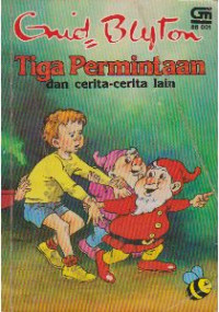 Tiga Permintaan Dan Cerita-cerita Lain