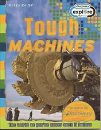 Tough Machines: The World as You've Never Seen it Before